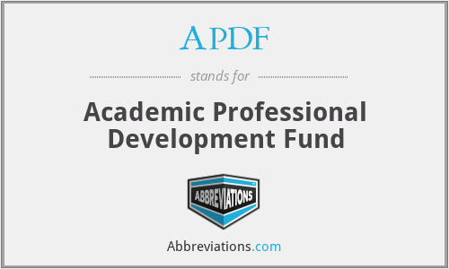 APDF - Academic Professional Development Fund