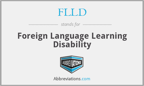 FLLD - Foreign Language Learning Disability