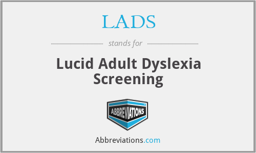 LADS - Lucid Adult Dyslexia Screening