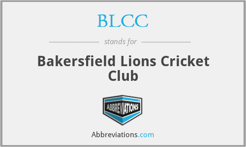 BLCC - Bakersfield Lions Cricket Club