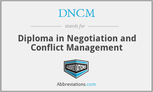 DNCM - Diploma in Negotiation and Conflict Management
