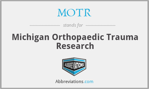 MOTR - Michigan Orthopaedic Trauma Research