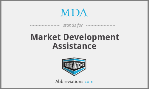 MDA - Market Development Assistance