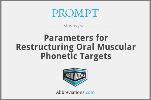 PROMPT - Parameters for Restructuring Oral Muscular Phonetic Targets