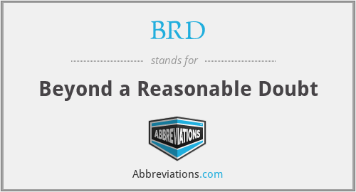 BRD - Beyond a Reasonable Doubt