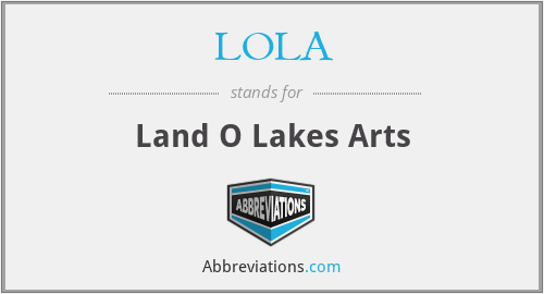 LOLA - Land O Lakes Arts