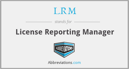 LRM - License Reporting Manager