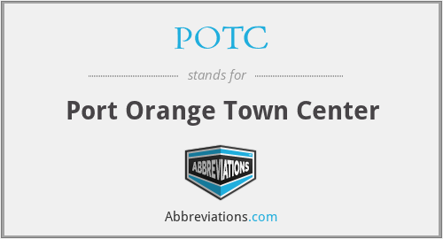 POTC - Port Orange Town Center