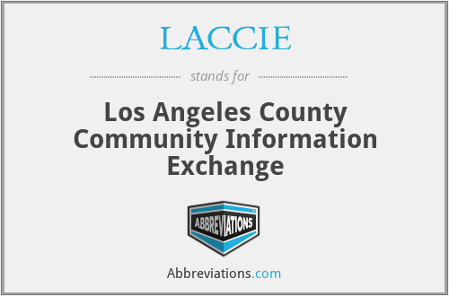 LACCIE - Los Angeles County Community Information Exchange