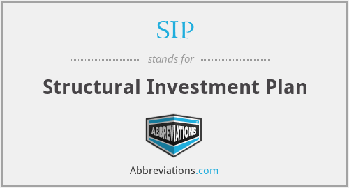 SIP - Structural Investment Plan