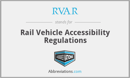 RVAR - Rail Vehicle Accessibility Regulations