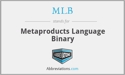 MLB - Metaproducts Language Binary