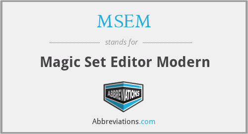 MSEM - Magic Set Editor Modern