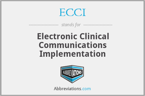 ECCI - Electronic Clinical Communications Implementation