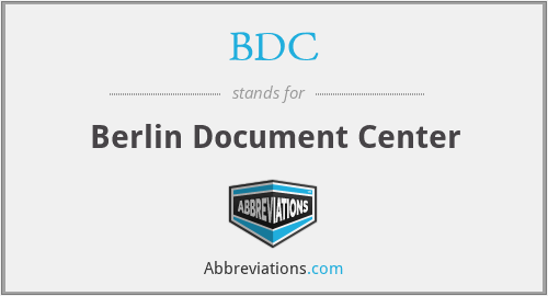BDC - Berlin Document Center