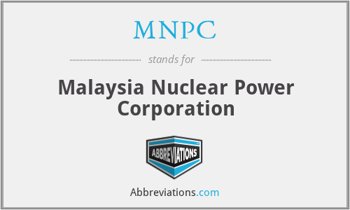 MNPC - Malaysia Nuclear Power Corporation
