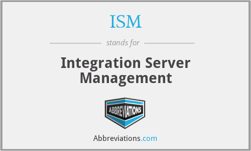 ISM - Integration Server Management