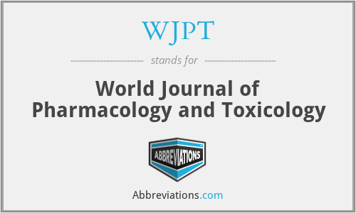 WJPT - World Journal of Pharmacology and Toxicology