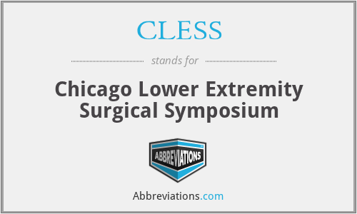 CLESS - Chicago Lower Extremity Surgical Symposium