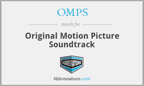 OMPS - Original Motion Picture Soundtrack