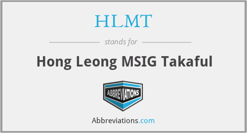 HLMT - Hong Leong MSIG Takaful