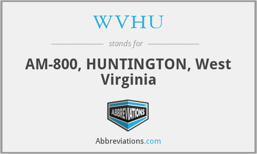 WVHU - AM-800, HUNTINGTON, West Virginia