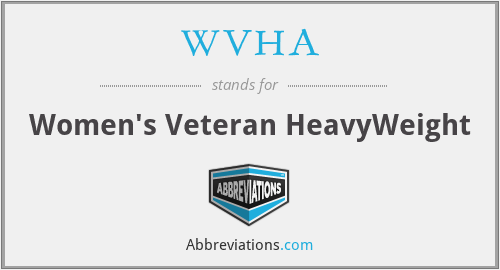 WVHA - Women's Veteran HeavyWeight