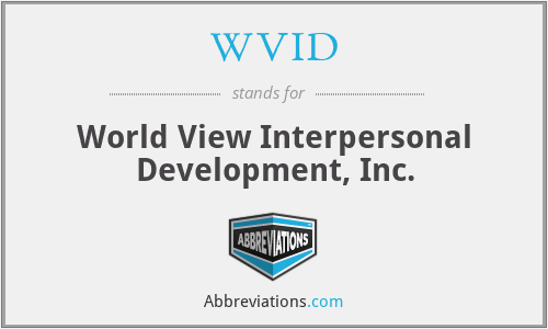 WVID - World View Interpersonal Development, Inc.