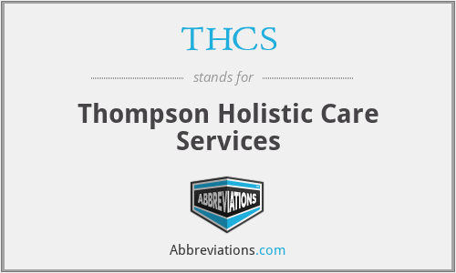 THCS - Thompson Holistic Care Services