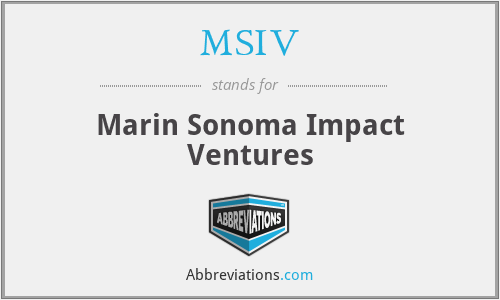 MSIV - Marin Sonoma Impact Ventures