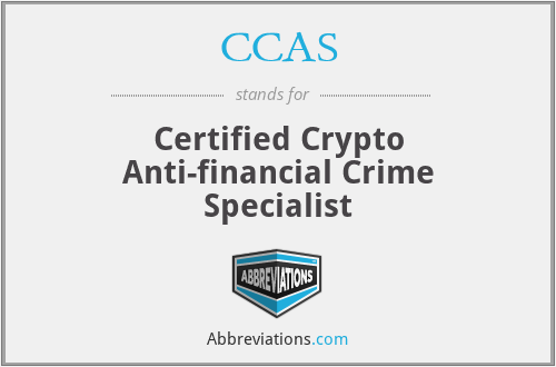 CCAS - Certified Crypto Anti-financial Crime Specialist
