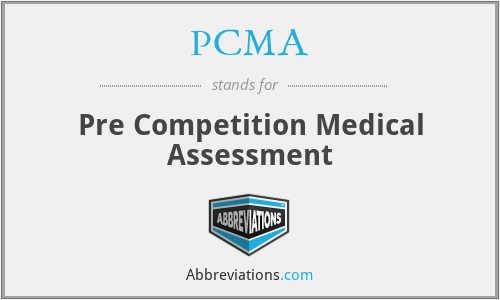 PCMA - Pre Competition Medical Assessment