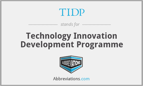 TIDP - Technology Innovation Development Programme
