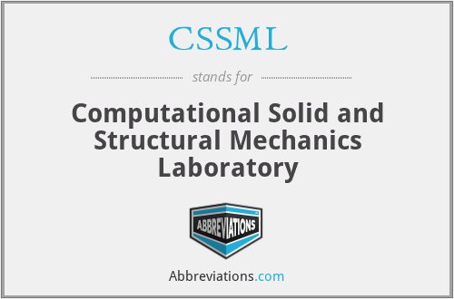 CSSML - Computational Solid and Structural Mechanics Laboratory