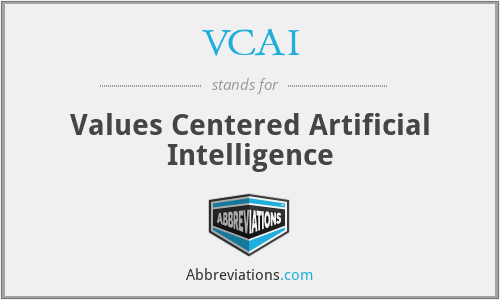 VCAI - Values Centered Artificial Intelligence
