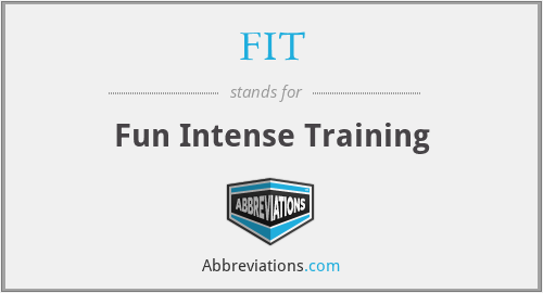 FIT - Fun Intense Training