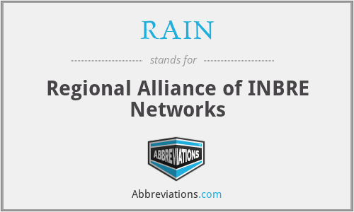 RAIN - Regional Alliance of INBRE Networks