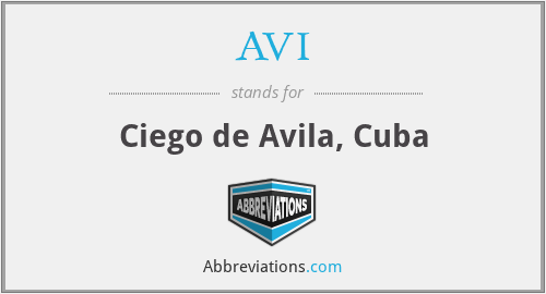 AVI - Ciego de Avila, Cuba