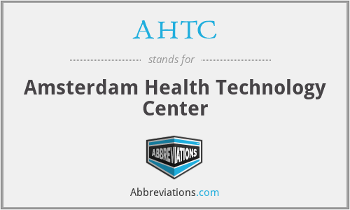 AHTC - Amsterdam Health Technology Center