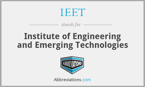 IEET - Institute of Engineering and Emerging Technologies