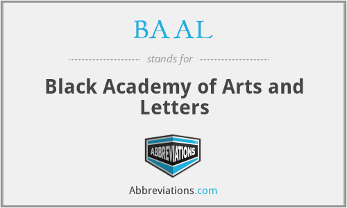 BAAL - Black Academy of Arts and Letters