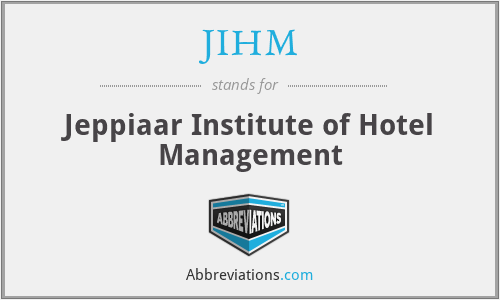 JIHM - Jeppiaar Institute of Hotel Management