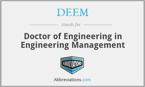 DEEM - Doctor of Engineering in Engineering Management