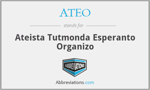 ATEO - Ateista Tutmonda Esperanto Organizo