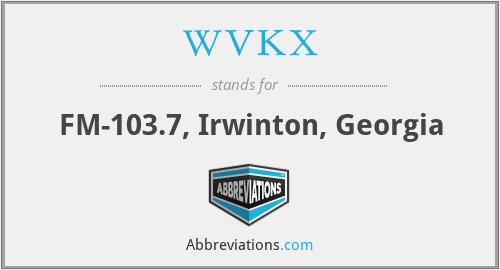 WVKX - FM-103.7, Irwinton, Georgia