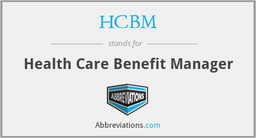 HCBM - Health Care Benefit Manager