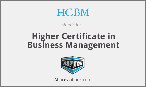 HCBM - Higher Certificate in Business Management