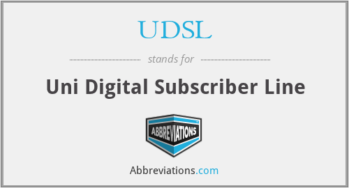 UDSL - Uni Digital Subscriber Line