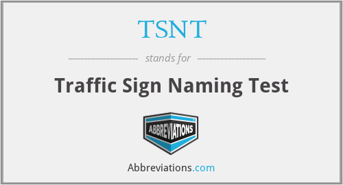 TSNT - Traffic Sign Naming Test