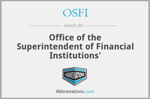 OSFI - Office of the Superintendent of Financial Institutions'